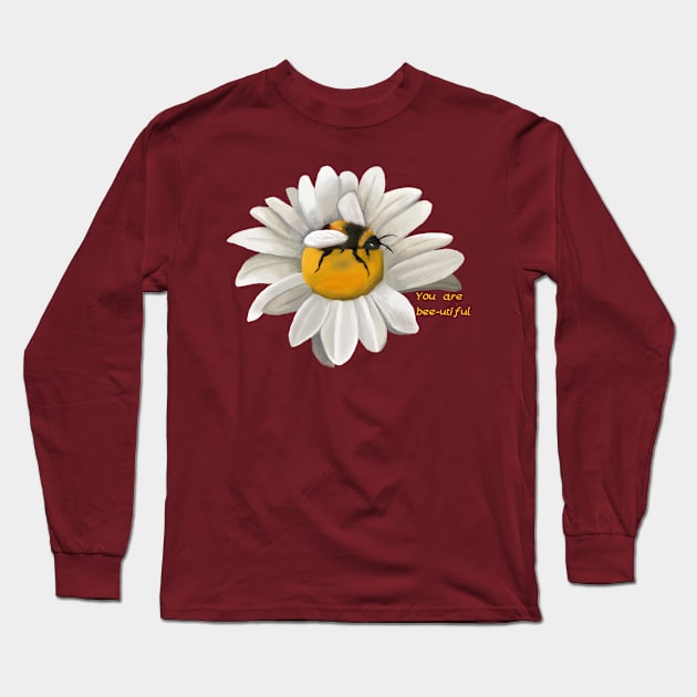 You are bee-utiful! Long Sleeve T-Shirt by Lilmissvegan